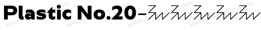 Plastic No.20字体转换